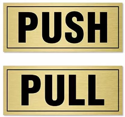 DEZIINE Self Adhesive Push & Pull Sign Signage Board for Indicating Instruction Door - Push & Pull - Gold Emergency Sign Price in India - Buy DEZIINE Self Adhesive Push & Pull Sign Signage Board for Indicating Instruction Door - Push & Pull - Gold Emergency Sign online at Flipkart.com Door With Push Sign, Door With Pull Sign, Push Pull Door Sign Design, Push And Pull Door Handle, Brass Door Push Plate, Door Signage, Signage Board, Wedding Album Design, Pushes And Pulls