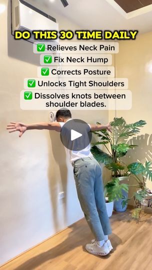 196K views · 2.5K reactions | Do this 30 time daily and relieve Neck Pain, Fix Neck Hump, Corrects Posture, Unlocks Tight Shoulders & Dissolves the KNOTS in between your shoulder blades! 🤩🤩🤩 #trendingreels #viralpost | Physical Therapy Session | Physical Therapy Session · Original audio Fix Neck Hump, Posture Stretches, Relieve Neck Pain, Neck Hump, Tight Shoulders, Wall Workout, Posture Correction, Neck Pain, Viral Post