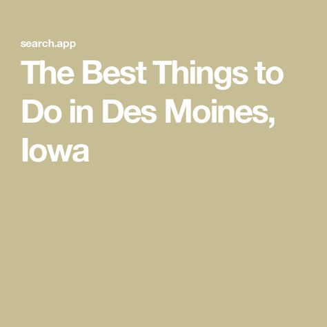 The Best Things to Do in Des Moines, Iowa Iowa State Fair, Des Moines Iowa, Popular Magazine, Capitol Building, Lake Park, Beautiful Outdoor Spaces, Indoor Gardens, Iowa State, Science Center