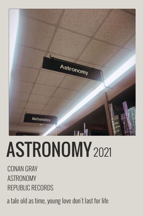 Song Polaroid Posters Conan Gray, Astronomy Conan Gray Poster, Astronomy Conan Gray, Song Images, Astronomy Poster, Minimalist Music, Music Journal, Music Poster Ideas, Vintage Music Posters