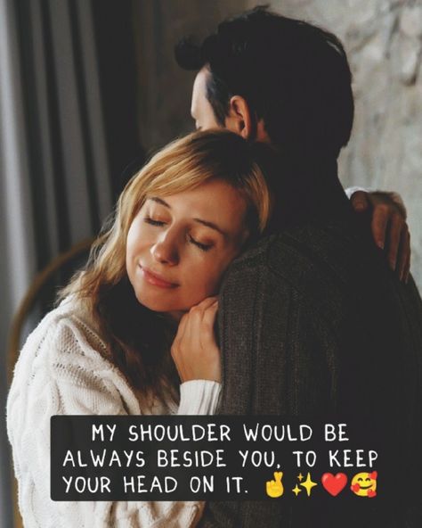 quotes, poetry, for her, english poetry, poems, romantic love quotes, feelings, heart quotes feelings, feelings quotes thoughts, couple quotes, couple quotes for her. Shoulder Quotes, Safe In His Arms, Feel Better Quotes, Better Quotes, Bad Time, Quotes Poetry, Heart Quotes Feelings, Romantic Love Quotes, Couple Quotes