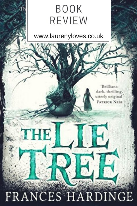 The Lie Tree by Frances Hardinge - book review The Lie Tree, Feminist Books, Kids Novels, Teens Movies, Philip Pullman, The Lie, Veronica Roth, Summer Reading Lists, Suzanne Collins