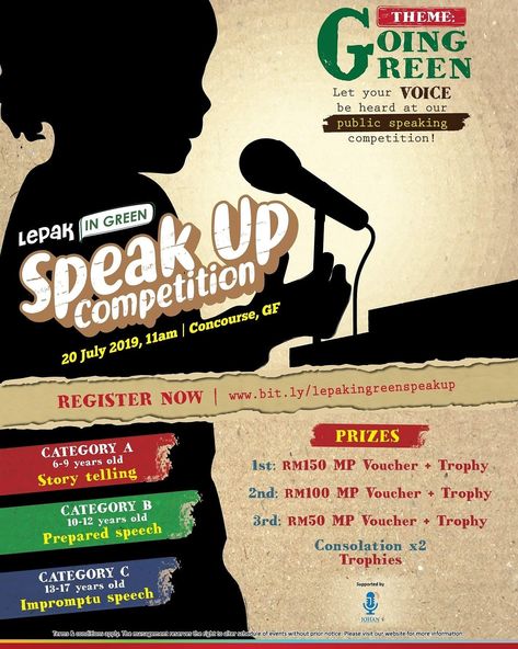 Come join StoryTelling competition!  StoryTelling/Public Speaking Competition @ Lepak in Green, Main Place Mall, USJ  Details:  Date : 20th July 2019 (Saturday)  Time : 10.30am – 5.30pm  (Category A - 6 to 9 years old -11:00am to 1:00pm)  (Category B - 10 to 13 years old - 1:30pm to 3:30pm) (Category C - 13 to 17 years old - 4:00pm to 5:00pm Category A is Storytelling Category B is Prepared speech Category C is Impromptu Speech  Venue: Concourse Area, Main Place Mall, USJ 21, Subang Jaya. Organi Literacy Working Wall, Speech Competition, Impromptu Speech, Debate Competition, Working Wall, Subang Jaya, School Decorations, Kids Poster, Public Speaking