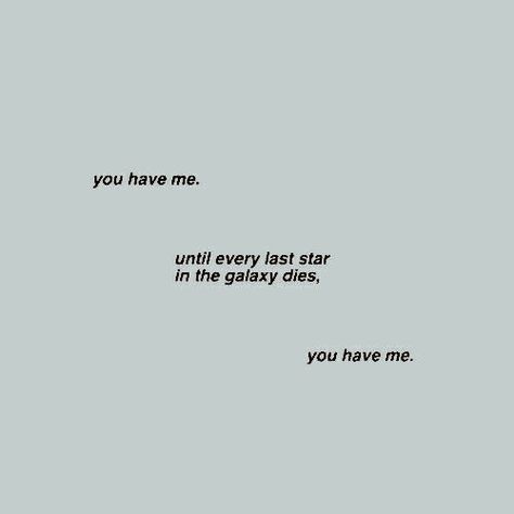 Forever And Always. Forever Aesthetic Quotes, Forever Person, I Thought We Were Forever Quotes, Accidentally In Love Quotes, My Forever And Always Quotes, Forever And Always Aesthetic, Tumblr Love Quotes Aesthetic, Forever And Always, Forever Doesn't Exist Quotes