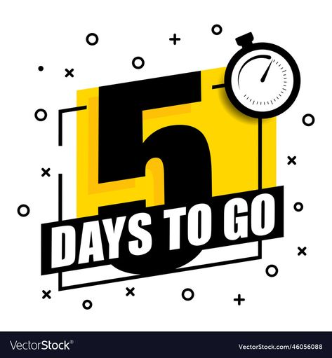 Five Days To Go Countdown, 5 Days To Go, Countdown Design Ideas, 5 Days To Go Countdown, Countdown Design, Digital Photography Backgrounds, 2 More Days, Day Countdown, Photography Backgrounds