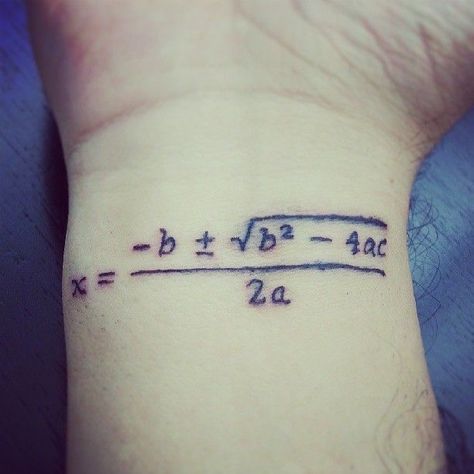 Math Formula Tattoo, Algebra Tattoo, Mathematics Tattoo, Mathematical Tattoo, Formula Tattoo, Math Tattoo, Pinterest Tattoo Ideas, Algebra Formulas, Quadratic Formula