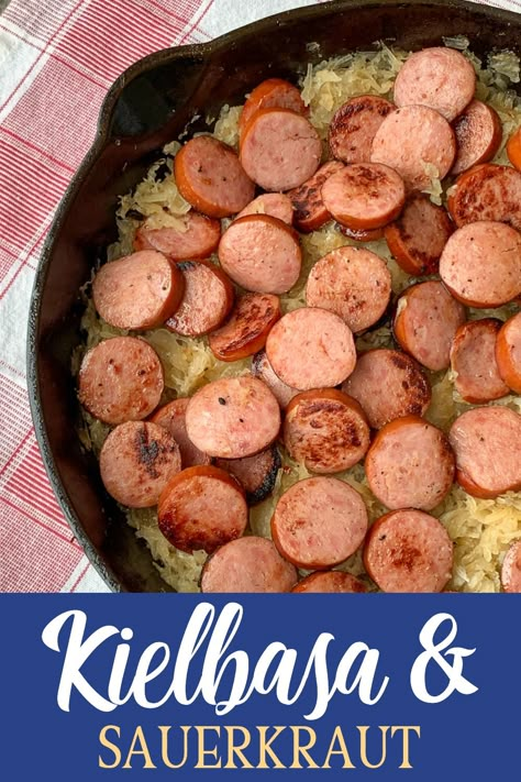 Kielbasa And Sauerkraut Skillet, Dinner Ideas With Kielbasa, Sourkraut And Sausage, Keilbasa And Sauerkraut, Saurkraut And Kielbasa, Kielbasa Breakfast, Smoked Sausage And Sauerkraut Recipe, Kielbasa Broccoli, Kielbasa Meals