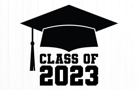 Hairline Design, Graduation Class Of 2023, Class Of 2023 Svg, Black Graduation, 2023 Svg, Shop Class, Class Of 2023, High School Graduation, School Graduation