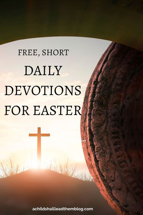 Easter With Family, Lent Readings, Holy Week Activities, Lent Devotional, Short Devotions, Easter Devotions, Easter Lessons, Easter Prayers, Bible Reading Plans