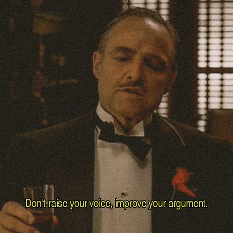 @astutemafia shared a photo on Instagram: “"Don't raise your voice, improve your argument." . Follow @astutemafia for motivational quotes daily! . @astutemafia @astutemafia…” • Aug 10, 2021 at 4:00pm UTC Mafia Quote, Godfather Quotes, Don Vito Corleone, Raise Your Voice, Gangster Quotes, Cinema Quotes, Motivational Movie Quotes, Man Up Quotes, Inspirational Quotes About Success