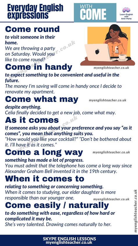 12 everyday English expressions with COME. English speakers use them all the time and I'm sure they'll help you improve your English a lot Functional English, English Communication, English Conversation Learning, English Expressions, English Practice, Language Functions, English Collocations, Everyday English, English Phrases Idioms