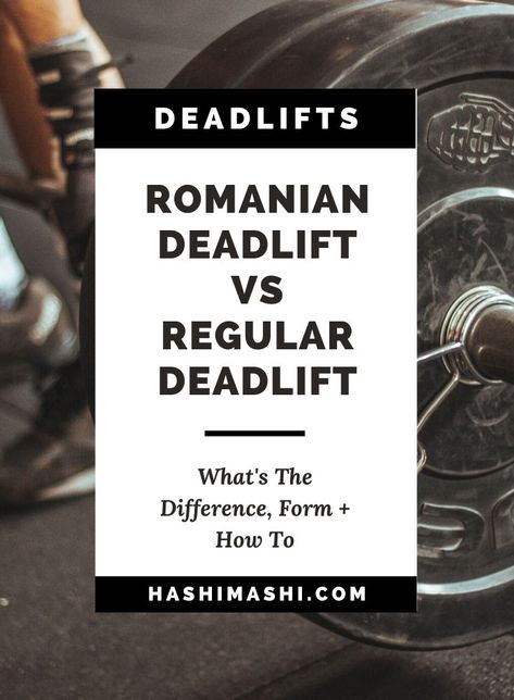 Deadlift Vs Romanian Deadlift, Russian Deadlift Form, Romanian Deadlift Form, Conventional Deadlift, Deadlift Form, Romanian Deadlift, Dumbbell Workout At Home, Dead Lift, Strength Program