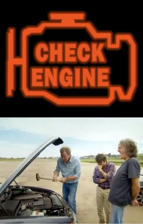 Check engine, Top Gear style (or more accurately, Jeremy style)! Top Gear Funny, Clarkson Hammond May, Top Gear Uk, Car Jokes, Jeremy Clarkson, British Humor, Car Memes, Seinfeld, Top Gear