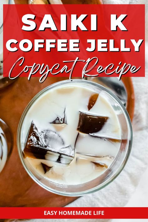 Saiki K Coffee Jelly, Easy Japanese Dessert, Coffee Jelly Recipe, Coffee Jello, Japanese Dessert Recipes, Disastrous Life Of Saiki K, Kid Friendly Drinks, Coffee Jelly, Jelly Recipe