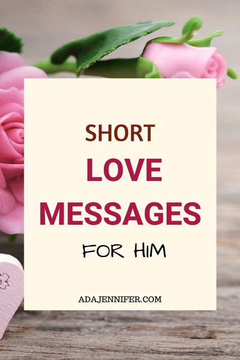 Sweet Message For Husband, Love Notes To Your Boyfriend, Short Love Messages, Sweet Messages For Boyfriend, Beautiful Infographics, Sweet Texts For Him, Love Messages For Him, Love Notes For Him, Cute Messages For Him