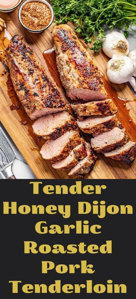 Low Sodium Pork Tenderloin Recipes, Boneless Pork Tenderloin Recipes, Pork Tenderloin In Oven, Dijon Pork Tenderloin Recipes, Roasted Pork Tenderloin, Dijon Pork Tenderloin, Pork Tenderloin With Honey Garlic Sauce, Honey Garlic Teriyaki Pork Tenderloin, Pork Tenerloin