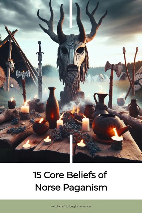 Table with candles, horns, and pottery arranged around a decorative Norse-inspired wooden mask with antlers. Text reads: "15 Core Beliefs of Norse Paganism". Norse Magic, Norse Paganism, Norse People, Pagan Beliefs, Pagan Spirituality, Pagan Rituals, Norse Pagan, Sacred Text, Witchcraft For Beginners