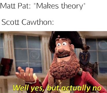 This is what Scott says after every fnaf theory. Matpat Game Theory, Fnaf Theories, Biology Jokes, Biology Memes, Funny Fnaf, Steve Irwin, Country Memes, Game Theory, Funny Happy Birthday