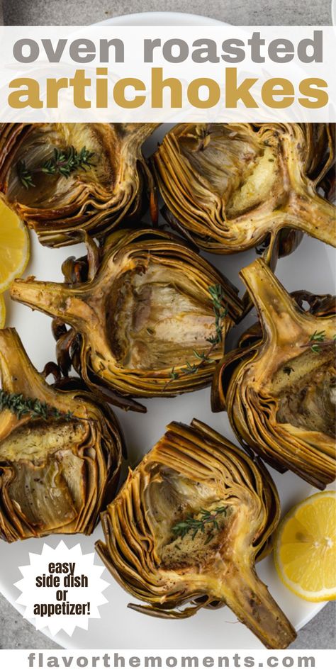 Oven Roasted Artichoke Recipes, Roasted Artichokes Oven, Artichoke Appetizer Recipes, Roasted Artichoke Recipes, Roast Artichoke, Artichokes Appetizer, Oven Roasted Artichoke, Artichoke Recipes Baked, Baked Artichokes