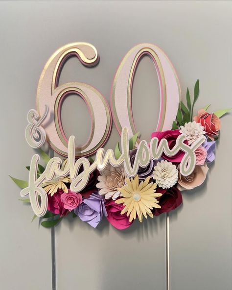 60th Birthday 🥳 🤩 We absolutely loved this cake topper 🥰 🎉Personalized your party decorations! #paperflowers #flowers #papeleriacreativa #orlando #florida 60th Cake Topper, 60th Cake, 60th Birthday Cake Toppers, Cupcake Logo, 3d Cake Toppers, 60th Birthday Cakes, 65th Birthday, Mum Birthday, 60th Birthday