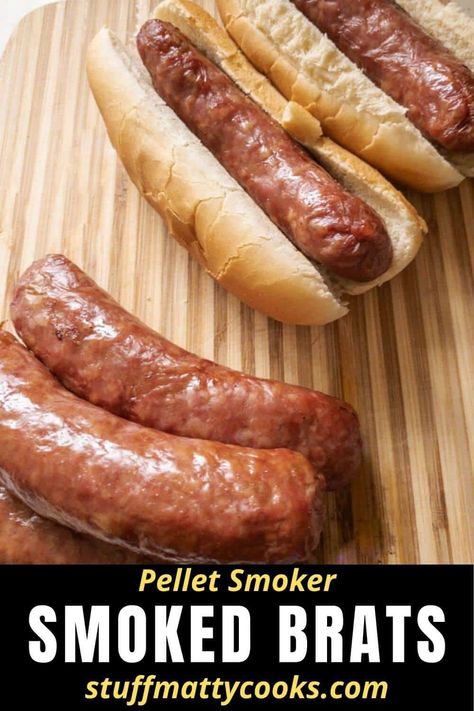 Use the foolproof recipe to smoke bratwurst on your Traeger, Camp Chef or whatever smoker you have. Smoked Brats on the pellet smoker are done in an hour. #smokedbrats #pelletsmoker #smoker #bbq #stuffmattycooks Traeger Sausage Recipes, Brats On Traeger Grill, Brats On Smoker, Brats On The Traeger, Brats On Pellet Grill, Smoked Sausage On Pellet Grill, Smoked Bratwurst Recipes, Smoked Brats Pellet Grill, Simple Smoker Recipes