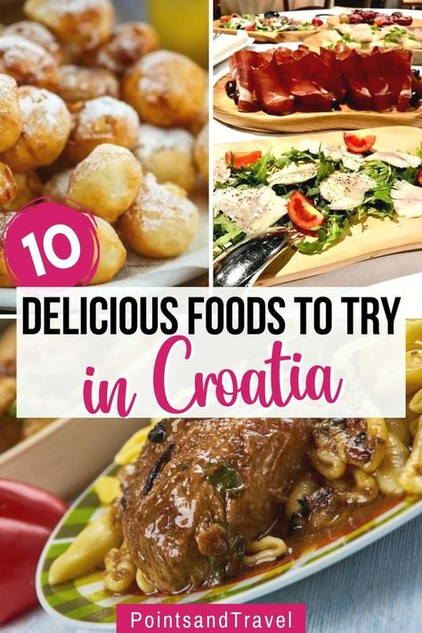 10 Delicious Foods to Try in Croatia Croatia In November, What To Eat In Croatia, Food In Croatia, Split Croatia Food, Croatia Recipes, Europe November, Things To Do In Croatia, Croation Recipes, Croatia Food