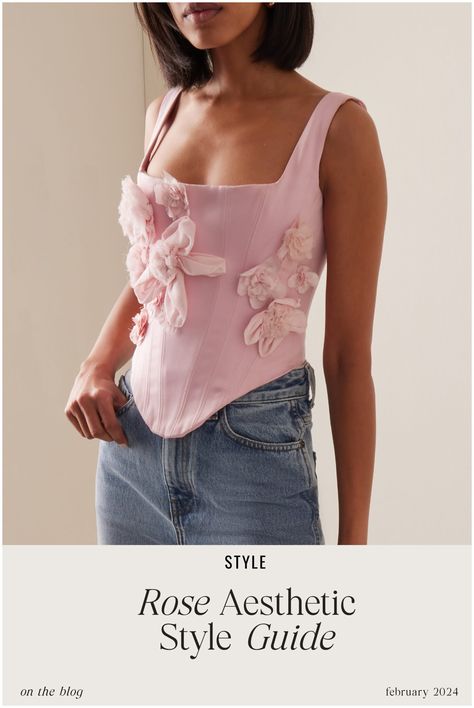 Spring Style Edit: Roses are in, Violets are out - Currently Popular The Rose Aesthetic, Flower Tops Outfit, Embellished Corset, Pink Corset Top, Rose Aesthetic, Look Formal, Pink Corset, Pretty Blouses, Exploring The World