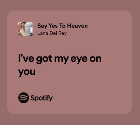 say yes to heaven | lana del rey Scary My God Ur Divine Lana Del Rey, Scary My God Ur Divine, Say Yes To Heaven Aesthetic, Lana Del Ray Lyrics Aesthetic, Say Yes To Heaven Lana Del Rey, Say Yes To Heaven Lyrics, Lana Del Rey Pictures, Say Yes To Heaven, Writing Songs Inspiration