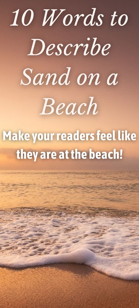 words to describe sand on a beach Writing A Scene, Short Story Writing Tips, Beach Writing, Story Writing Tips, Short Story Writing, Beach Words, Grammar Tips, Words That Describe Me, Story Structure