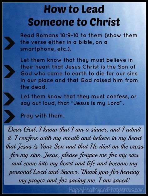 How to Lead Someone to Christ - Happy, Healthy & Prosperous The Sinners Prayer, God Questions, Sinners Prayer, Salvation Prayer, Bible Study Notebook, Bible Facts, Romans 12, Bible Teachings, Prayer Scriptures