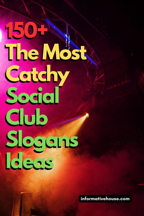 Create a Slogan for Your Social Club with These Creative Social Club Slogans! InformativeHouse Women’s Social Club Ideas, Club Names Ideas Friends, Womens Social Club Ideas, Club Names Ideas, Social Club Ideas, Trendy Party Tops With Slogan, Catchy Campaign Slogans, Slogan About Calamities, Party Slogans