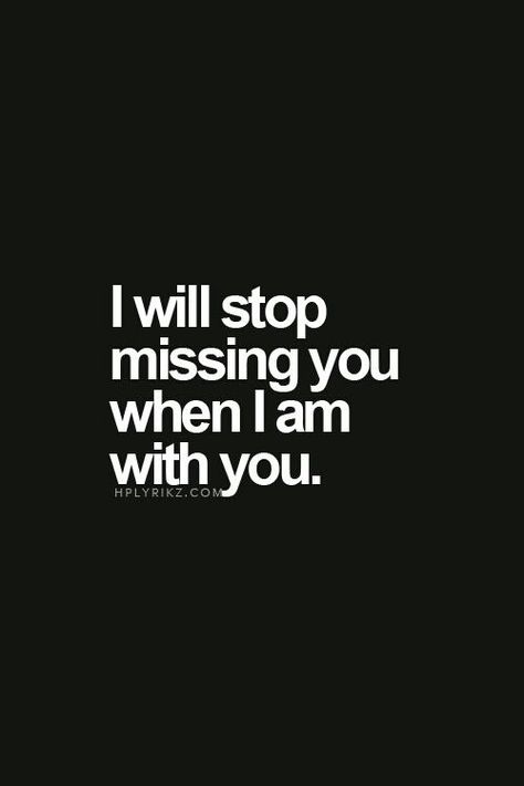 I was hesitant for us to become a couple because we work together, but seeing him at work is the best part of my day. We have the same two days off and we spend one of them apart. And as soon as one of us walks away I can already feel me missing him. Every time I see him I just want him to hug me and kiss me and never let me go. ❤ Miss You Mom, Game Boards, Missing You So Much, I Miss You, The Words, Miss You, Relationship Quotes, Soulmate, Favorite Quotes