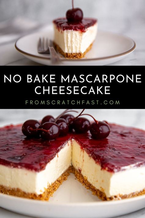 Cherry Mascarpone Desserts, No Bake Mascarpone Cheesecake, Mascarpone Cheesecake No Bake, Easy Mascarpone Dessert, Mascarpone Cheesecake Recipes, Mascarpone Dessert Recipes, Fast Cake Recipes, Mascarpone Recipes Dessert, Biscotti Crust