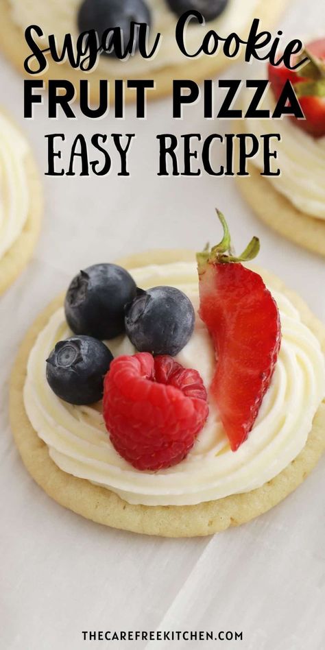 These individual Sugar Cookie Fruit Pizzas are cute and colorful, so delicious and a total crowd-pleaser. They’re made with a sugar cookie crust, sweet and silky whipped cream cheese frosting, and topped with your favorite fresh fruit. #thecarefreekitchen #sugarcookie #pizza #dessertpizza #fruit #fruitpizza #dessert Easy Sugar Cookie Fruit Pizza, Individual Fruit Pizza, Sugar Cookie Fruit Pizza, Cookie Fruit Pizza, Cookie Pizza Recipe, Fruit Pizza Cookies, Fruit Pizza Frosting, Sugar Cookie Pizza, Fruit Pizza Crust