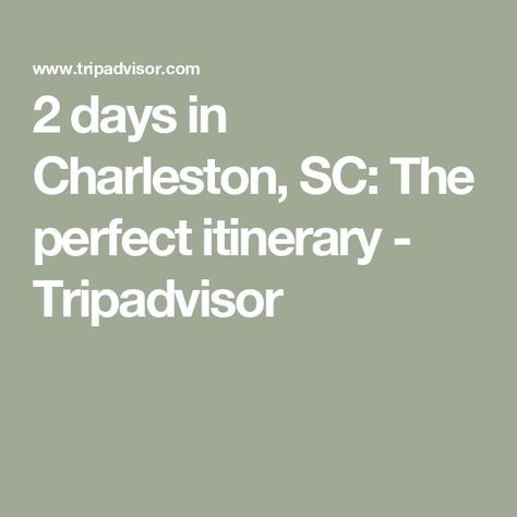 2 days in Charleston, SC: The perfect itinerary - Tripadvisor Charleston Itinerary, Fort Sumter, Charleston Travel, Rainbow Row, Rooftop Lounge, Perfect Itinerary, Charleston Sc, Historic Homes, House In The Woods