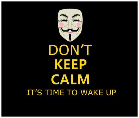 Mlk Quotes, Anonymous Quotes, V For Vendetta, Keep Calm Quotes, Calm Quotes, Wake Up Call, What’s Going On, Keep Calm, Wake Up