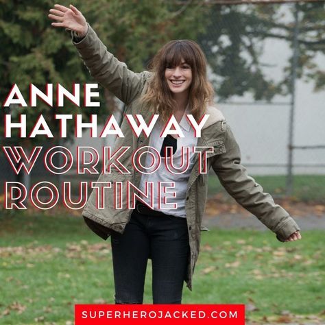 Anne Hathaway Workout Anne Hathaway Workout, Anne Hathaway Body, Character Workouts, Celebrity Workout Routine, Female Workout, Superhero Academy, Superhero Workout, Gym Workout Planner, Military Press