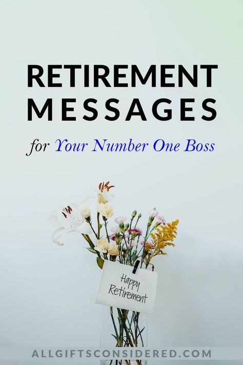 retirement messages for your number one boss Retirement Quotes For Boss, Retirement Message For Boss, Words For Retirement Card, Retirement Wishes Messages, Farewell Message To Boss, Retirement Card Messages, Retirement Quotes For Coworkers, Retirement Quotes Inspirational, Contribution Quotes