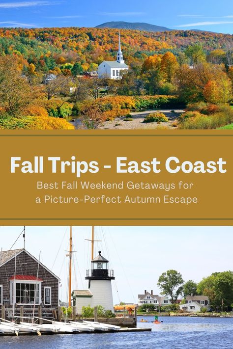 fall trip ideas East Coast Fall Vacation Ideas, Old Cities, Thanksgiving Getaways, Fall Weekend Getaway, East Coast Usa, Best Places To Vacation, Best Vacation Destinations, Fall Vacations, Fall Getaways