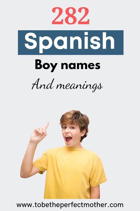 282  beautiful Spanish boy names and meanings Boy Names Spanish And English, Latin Names For Boys, Spanish Male Names, Spanish Boy Names Unique, Spanish Names With Meaning, Mexican Names For Boys, Original Boy Names, Spanish Names Boys, Hispanic Boy Names