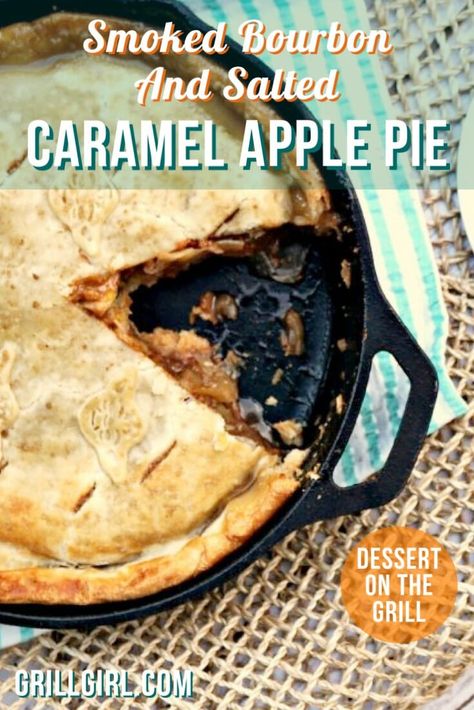 Smoker Apple Pie, Green Mountain Smoker Recipes, Smoked Apple Cobbler, Pellet Smoker Dessert Recipes, Smoker Dessert Recipes, Smoker Sides, Traeger Meals, Dessert On The Grill, Smoked Dessert