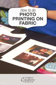 Photo Printing on Fabric | National Quilters Circle  #LetsQuilt Print Pictures On Fabric, How To Print Photos On Fabric, Memory Quilt Ideas, Printing Photos On Fabric, Transfer Images, Print On Fabric, Photo Quilts, Memory Quilts, Foto Transfer