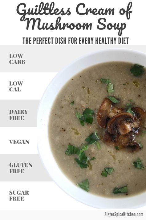 This Guiltless “Cream” of Mushroom Soup is deceivingly decadent. One taste and you’ll never believe how light and healthy it is. Whether you're seeking recipes for weight loss... or you want to enjoy more healthy recipes that are easy to make... you'll love this soup! #healthyrecipesforweightloss #healthyrecipeseasy #healthyrecipesdinner #healthyrecipesonabudget #healthyrecipesclean #healthyrecipesvegetarian #healthyrecipeslunch Light Mushroom Soup, Low Cal Mushroom Soup, Low Calorie Mushroom Soup, Simple Soups, Clean Eating Vegetarian, Summer Diet, Healthy Recipes Clean, Soup Easy, Healthy Recipes On A Budget