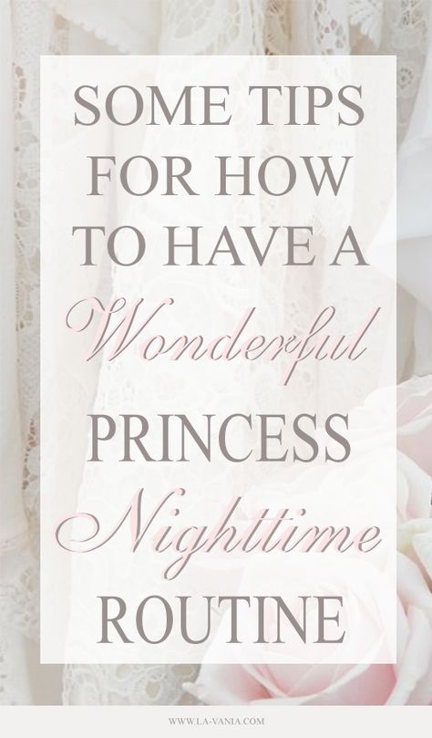 SOME WONDERFUL TIPS FOR HOW TO HAVE A PRINCESS INSPIRED NIGHT TIME ROUTINE.. #shabbychic #dresses #boutique #shop #lavaniashop #dress #loveshackfancy #selkie #dior #beauty #venusetfleurs #flowers #shabbychicdecor #princesscore #coquette #coquetteaesthetic #princesscore #princesscoreaesthetic #princesscoreoutfits #princesscoreaestheticdress#shabbychichomedecor #afternoontea #vintage #shabbychicbedroom #florals #pink #lace #princessnighttime #nighttimeroutine #beautyroutine #beautyproducts #night Princesscore Aesthetic, Dresses Boutique, Time Routine, Aesthetic Dress, Princess Core, Shabby Chic Bedroom, Night Time Routine, Princess Inspired, Beautiful Princess