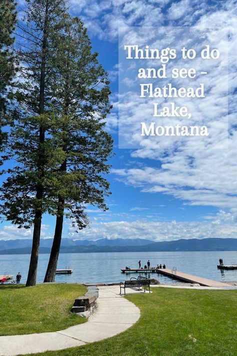 people on a dock looking out over flathead lake and the mountains Flat Head Lake Montana, Lakeside Montana, Glacier National Park Vacation, Glacier Wedding, Montana Summer, Flathead Lake Montana, Glacier National Park Trip, Montana Trip, Moving Ideas