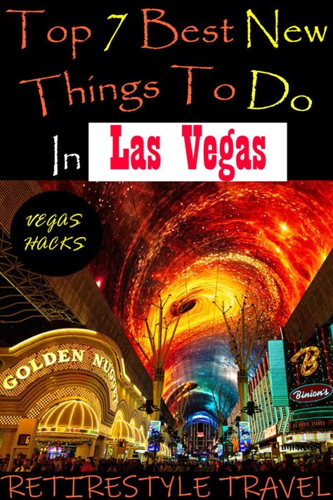 Las Vegas Freemont Street, Vegas Hacks, Area 15 Las Vegas, Linq Promenade, Vegas Itinerary, Fremont Street Las Vegas, Las Vegas Trip Planning, Vegas Trip Planning, Retire Abroad