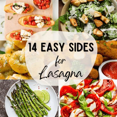 What To Serve With Lasagna - 14 Easy Sides - Bites with Bri Salad To Accompany Lasagna, What Salad Goes With Lasagna, Salads That Go With Lasagna, What Goes Good With Lasagna, Side Dish For Lasagna Ideas, What To Serve With Lasagna Dinners, Side For Lasagna Dinner, Side Dishes With Lasagna, Lasagna Meals Sides Dishes