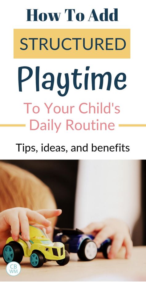 Day Routine Schedule, Structured Play, Baby Wise, Eat Healthy Food, Toddler Schedule, Day Routine, Parenting Help, Toddler Development, Learning Time