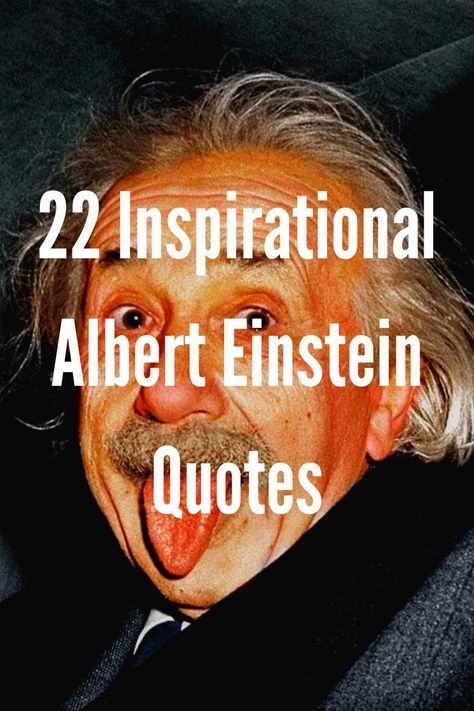 22 Inspirational Albert Einstein Quotes Go To Wisdomhub.ca For More🥰 #quotesbygenre #motivationalQuotes #alberteinstein Quotes Albert Einstein Quotes Life Lessons, Albert Einstein Projects, Albert Einstein Quotes Education, Einstein Project, Einstein Quotes Education, Quotes From Albert Einstein, Quotes Einstein, Quotes Albert Einstein, Negativity Quotes