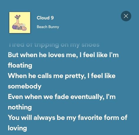 Spotify // Cloud 9 by Beach Bunny Cloud 9 Beach Bunny Aesthetic, Cloud 9 Quotes, Cloud 9 Lyrics, Blue Spotify Lyrics, Beach Bunny Lyrics, Cloud 9 Beach Bunny, Bunny Aesthetic Wallpaper, Sunday Song, Gloomy Sunday